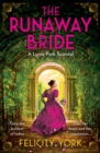 The Runaway Bride : A Lyme Park Scandal - Book