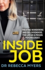 Inside Job : Treating Murderers and Sex Offenders. the Life of a Prison Psychologist. - Book