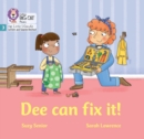 Dee Can Fix it : Phase 3 Set 1 - Book