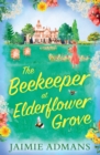 The Beekeeper at Elderflower Grove - Book