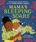 Mama's Sleeping Scarf - eBook