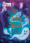 The Sullen Woods : Band 13/Topaz - Book