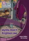 Myths Don't Frighten Me : Phase 5 Set 5 - Book