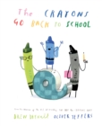 The Crayons Go Back to School - Book
