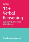 11+ Verbal Reasoning Support and Practice Workbook : For the Gl Assessment 2024 Tests - Book