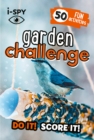 i-SPY Garden Challenge : Do it! Score it! - Book