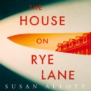 The House on Rye Lane - eAudiobook