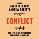 Conflict : The Evolution of Warfare from 1945 to Ukraine - eAudiobook