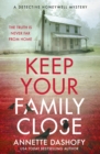 Keep Your Family Close - Book