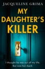 My Daughter’s Killer - Book