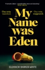 My Name Was Eden - Book