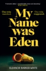 My Name Was Eden - eBook