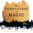 The Temptation of Magic - eAudiobook