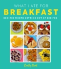 What I Ate for Breakfast - Book