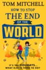 How to Stop the End of the World - Book