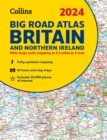2024 Collins Big Road Atlas Britain and Northern Ireland : A3 Spiral - Book