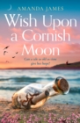 Wish Upon a Cornish Moon - eBook