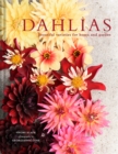 Dahlias : Beautiful varieties for home and garden - eBook