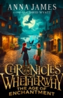 Chronicles of Whetherwhy: The Age of Enchantment - Book