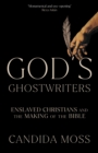 God’s Ghostwriters - Book