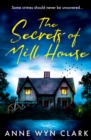 The Secrets of Mill House - Book
