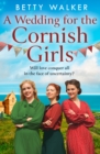 A Wedding for the Cornish Girls - eBook