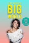 Tiny Dancer, Big World - Book