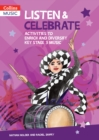 Listen & Celebrate Key Stage 3 : Activities to Enrich and Diversify Key Stage 3 Music - Book
