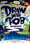 Draw With Rob: In Space - Book