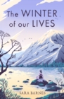The Winter of Our Lives - eBook