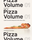 Pizza Volume 01 : A Guide to Your Pizza-Making Journey and Other Outdoor Recipes - Book