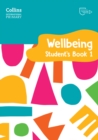 International Primary Wellbeing Student's Book 1 - Book