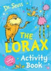 The Lorax Activity Book - Book