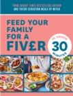 Feed Your Family For a Fiver – in Under 30 Minutes! - Book
