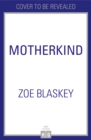 Motherkind - Book