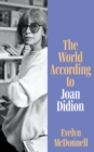 The World According to Joan Didion - Book