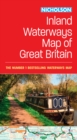 Nicholson Inland Waterways Map of Great Britain : For Everyone with an Interest in Britain’s Canals and Rivers - Book