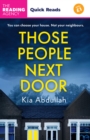 Those People Next Door : Quick Reads 2024 - Book