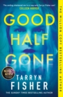 Good Half Gone - Book