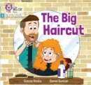 The Big Haircut : Phase 3 Set 2 Blending Practice - Book