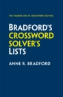 Bradford’s Crossword Solver’s Lists : More Than 100,000 Solutions for Cryptic and Quick Puzzles in 500 Subject Lists - Book