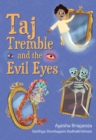 Taj Tremble and the Evil Eyes - Book