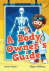 A Body Owner's Guide - Book
