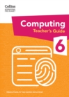 International Primary Computing Teacher’s Guide: Stage 6 - Book
