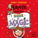 Marvin and the Book of Magic - eAudiobook