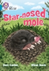 The Star-nosed Mole and other Wonders : Band 13/Topaz - Book