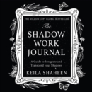 The Shadow Work Journal - eAudiobook