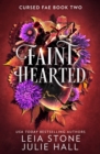 Faint Hearted - Book