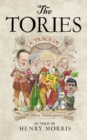 The Tories: A Tragedy - Book
