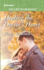Healing The Doctor's Heart - eBook